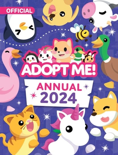 Adopt Me! Annual 2024 Opracowanie zbiorowe
