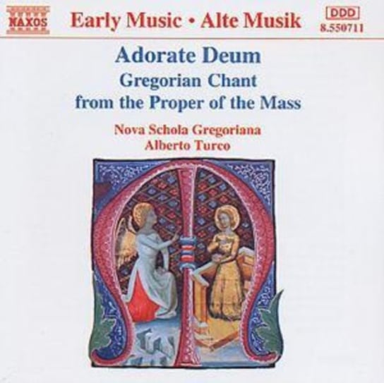 Adorate Deum: Gregorian Chant from the Proper of the Mass Turco Alberto