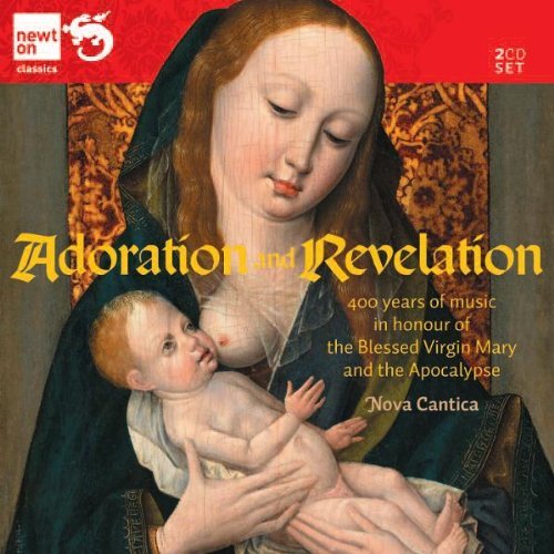 Adoration And Revelation Nova Cantica