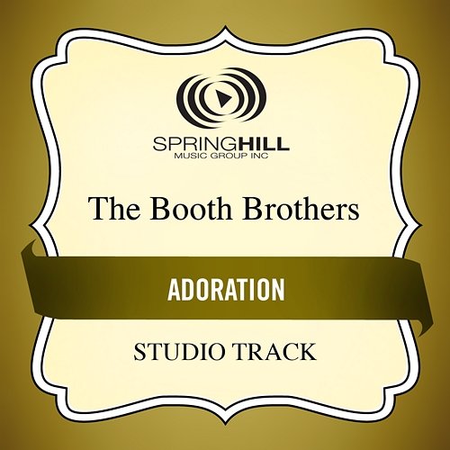 Adoration The Booth Brothers