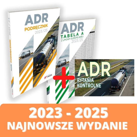 ADR 2023-2025. Podręcznik, tabela A i dostęp do testów online Opracowanie zbiorowe