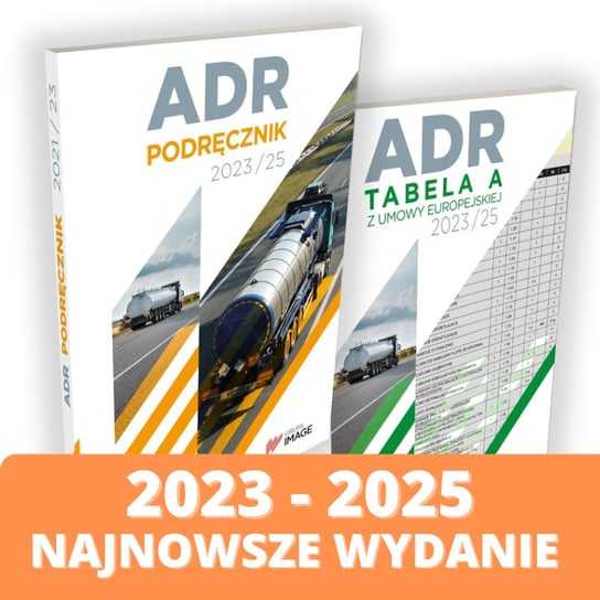ADR 2023-2025 podręcznik + tabela A. Najnowsze wydanie Opracowanie zbiorowe