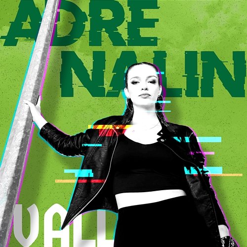ADRENALIN Vall