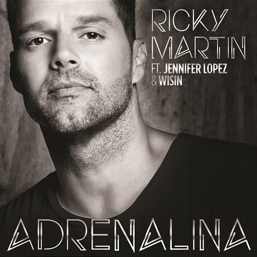 Adrenalina Ricky Martin feat. Jennifer Lopez & Wisin