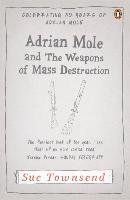 Adrian Mole and the Weapons of Mass Destruction Townsend Sue