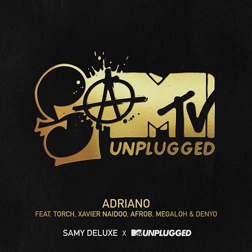 Adriano Megaloh, Xavier Naidoo, Denyo, Samy Deluxe feat. Torch, Afrob