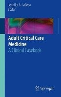 Adult Critical Care Medicine Springer-Verlag Gmbh, Springer International Publishing