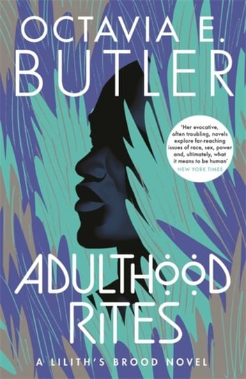 Adulthood Rites: Liliths Brood 2 Butler Octavia E.