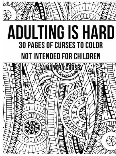 Adulting Is Hard Samantha Crosby