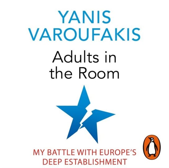 Adults In The Room Varoufakis Yanis