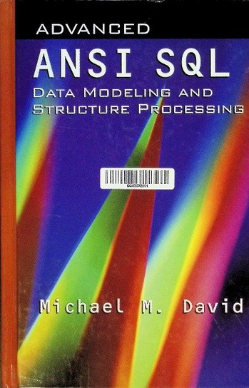Advanced ANSI SQL Data Modeling and Structure Processing Opracowanie zbiorowe