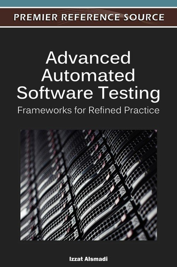 Advanced Automated Software Testing Alsmadi