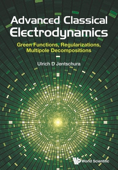 Advanced Classical Electrodynamics JENTSCHURA ULRICH D
