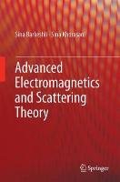 Advanced Electromagnetics and Scattering Theory Barkeshli Kasra