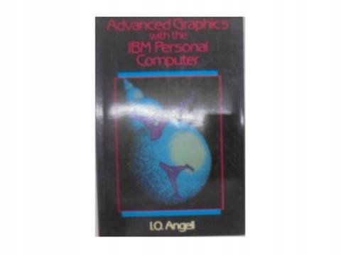 Advanced Graphics with the IBM personal Computer - Grey Johnny ...