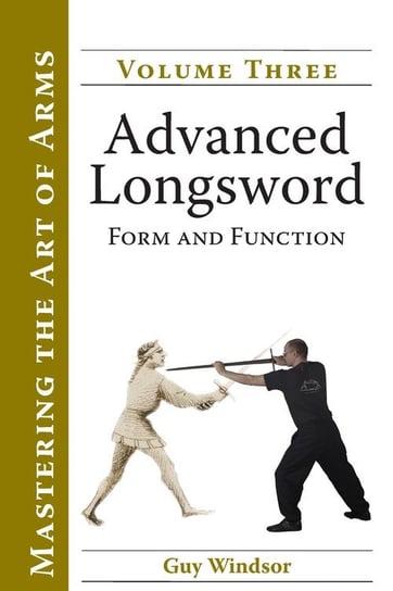 Advanced Longsword Windsor Guy