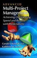 Advanced Multi-project Management Kendall Gerald