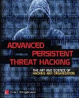 Advanced Persistent Threat Hacking Wrightson Tyler