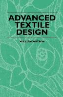 Advanced Textile Design Watson William