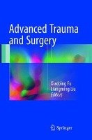 Advanced Trauma and Surgery Springer Verlag Singapore, Springer Malaysia Representative Office