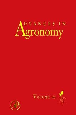 Advances in Agronomy. Volume 105 Sparks Donald