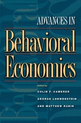 Advances in Behavioral Economics Camerer Colin F.