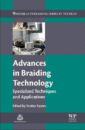 Advances in Braiding Technology Kyosev Yordan