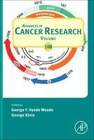 Advances in Cancer Research, Volume 108 Klein George