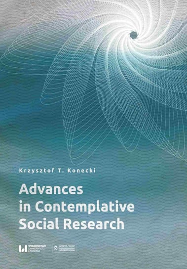 Advances in Contemplative Social Research - ebook PDF Konecki Krzysztof T.