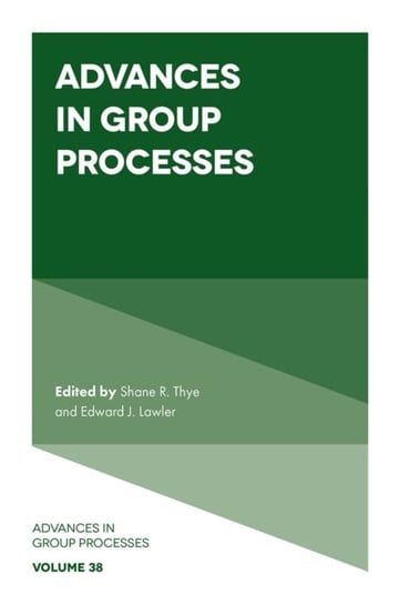 Advances in Group Processes Opracowanie zbiorowe