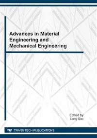 Advances in Material Engineering and Mechanical Engineering Gao Liang