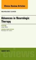 Advances in Neurologic Therapy, An issue of Neurologic Clini Biller Jose