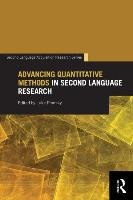 Advancing Quantitative Methods in Second Language Research Plonsky Luke