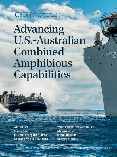Advancing U.S.-Australian Combined Amphibious Capabilities Leed Maren
