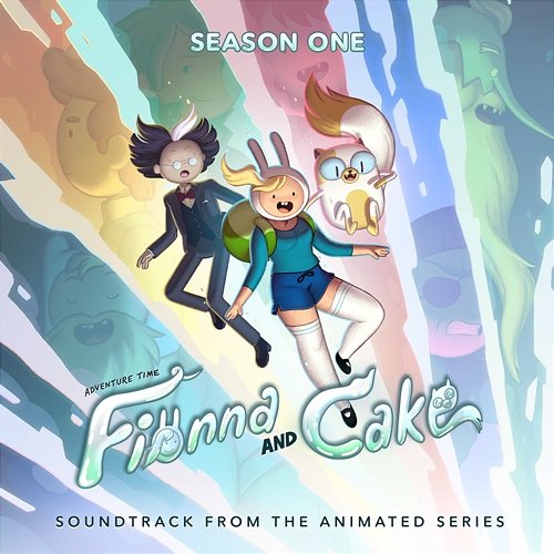 Adventure Time: Fionna and Cake - Season 1 (Soundtrack from the Animated Series) Adventure Time