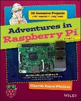 Adventures in Raspberry Pi Philbin Carrie Anne