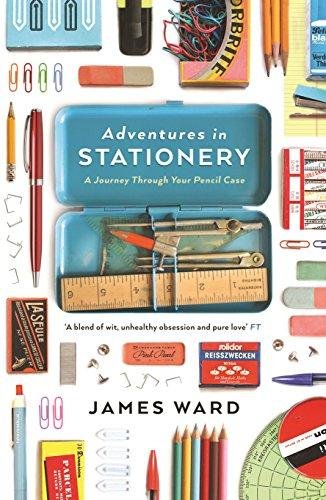 Adventures in Stationery Ward James
