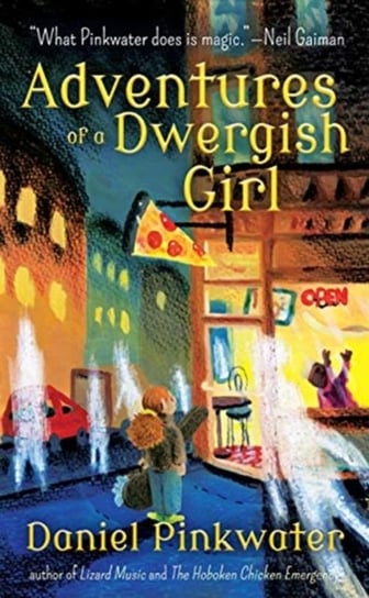 Adventures of a dwergish girl Danile M.A. Pinkwater