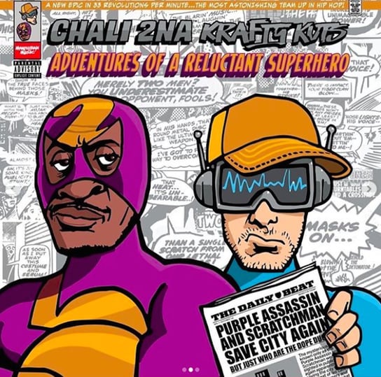Adventures Of A Reluctant Superhero Chali 2na, Kuts Krafty