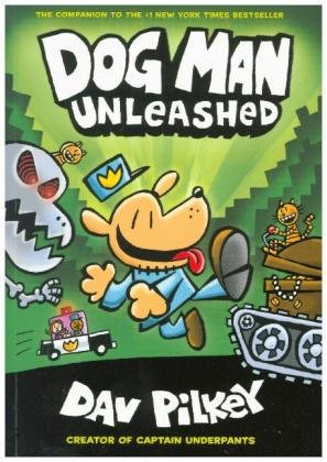 Adventures of Dog Man 2: Unleashed Pilkey Dav