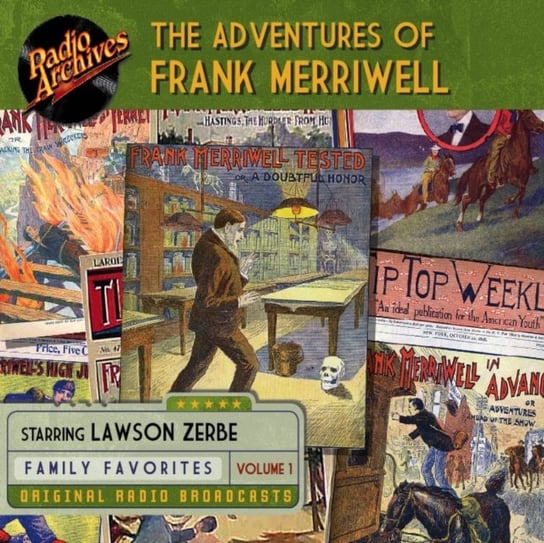 Adventures of Frank Merriwell. Volume 2 Gilbert Patten, Lawson Zerbe, Hal Studer