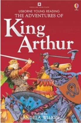 Adventures of King Arthur Wilkes Angela