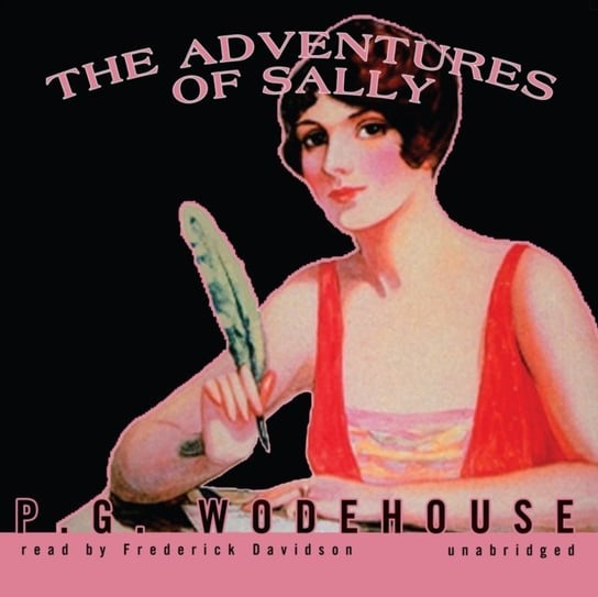 Adventures of Sally Wodehouse P. G.