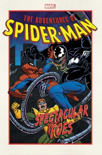 Adventures Of Spider-man: Spectacular Foes Nel Yomtov, Glenn Greenberg