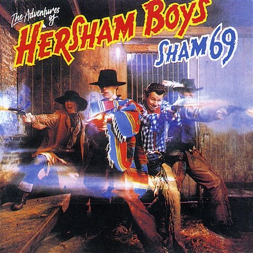 Adventures of the Hersham Boys Sham 69