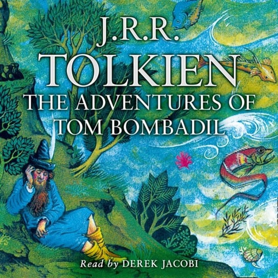 Adventures of Tom Bombadil Tolkien John Ronald Reuel