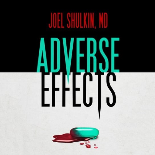 Adverse Effects Shulkin Joel