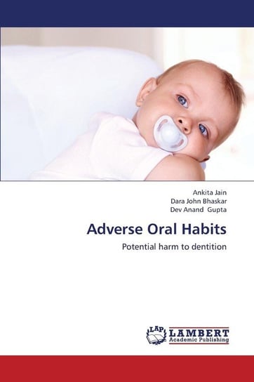 Adverse Oral Habits Jain Ankita