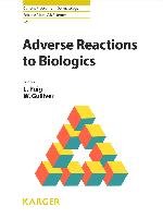 Adverse Reactions to Biologics Karger Verlag, Karger Verlag Fr Medizin Und Naturwissenschaften Gmbh S.