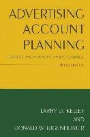 Advertising Account Planning Kelley Larry D., Jugenheimer Donald W.